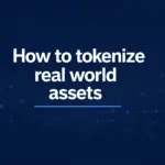 How to tokenize real world assets