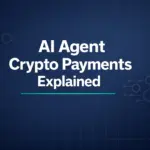 Ai agent crypto payments explained