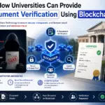 How Universities Can Provide Document Verification Using Blockchain