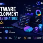 How Software Development Cost Estimators Work: A 2026 Guide