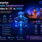 Top Enterprise Blockchain Development Companies in UK in 2026