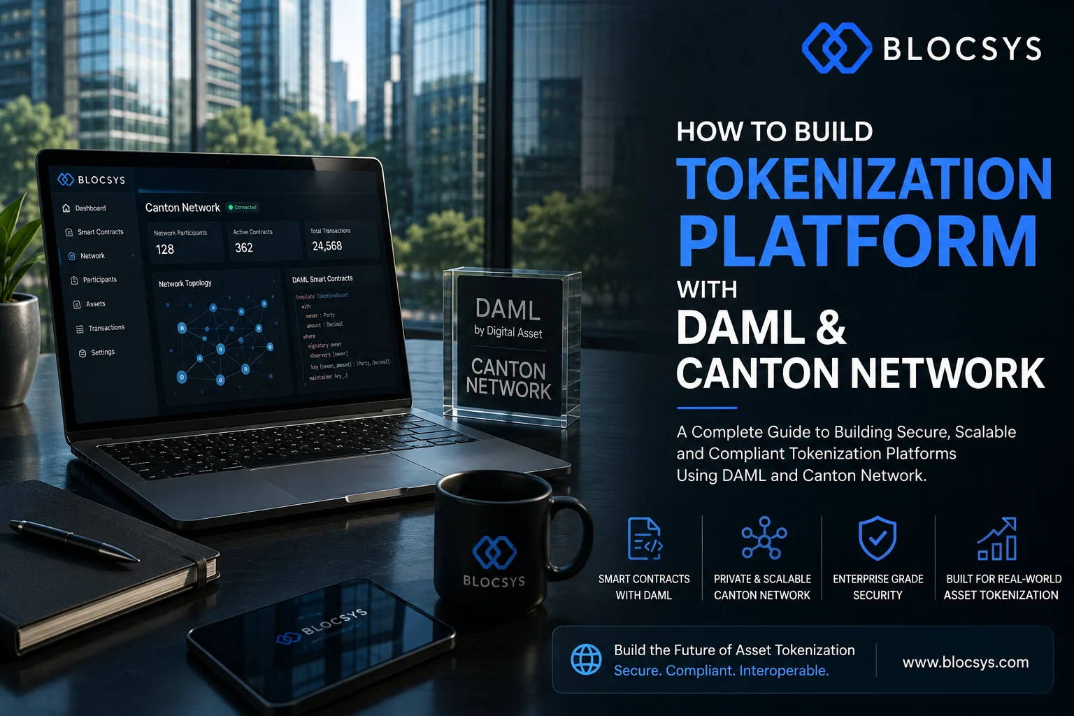 How to Build a Tokenization Platform Using DAML and Canton Network