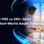 ERC-1155 vs ERC-3643 for Real-World Asset Tokenization