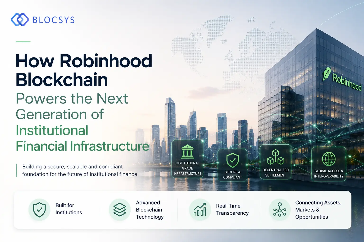 How Robinhood Blockchain Is Enabling the Next Generation of Institutional Financial Infrastructure