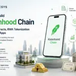 How to Build Robinhood Chain: Smart Contracts, RWA Tokenization, Financial Apps