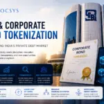 SEBI Corporate Bond Tokenization: The Next Opportunity for India’s Private Debt Market