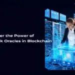 Discover the Power of Chainlink Oracles in Blockchain