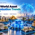 Real-World Asset Tokenization Trends in 2027: What Businesses Need to Know